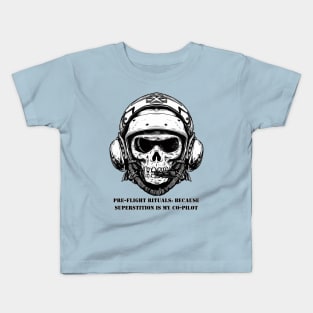 Pre-Flight Rituals Kids T-Shirt